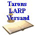 Tarons
LARP
Versand